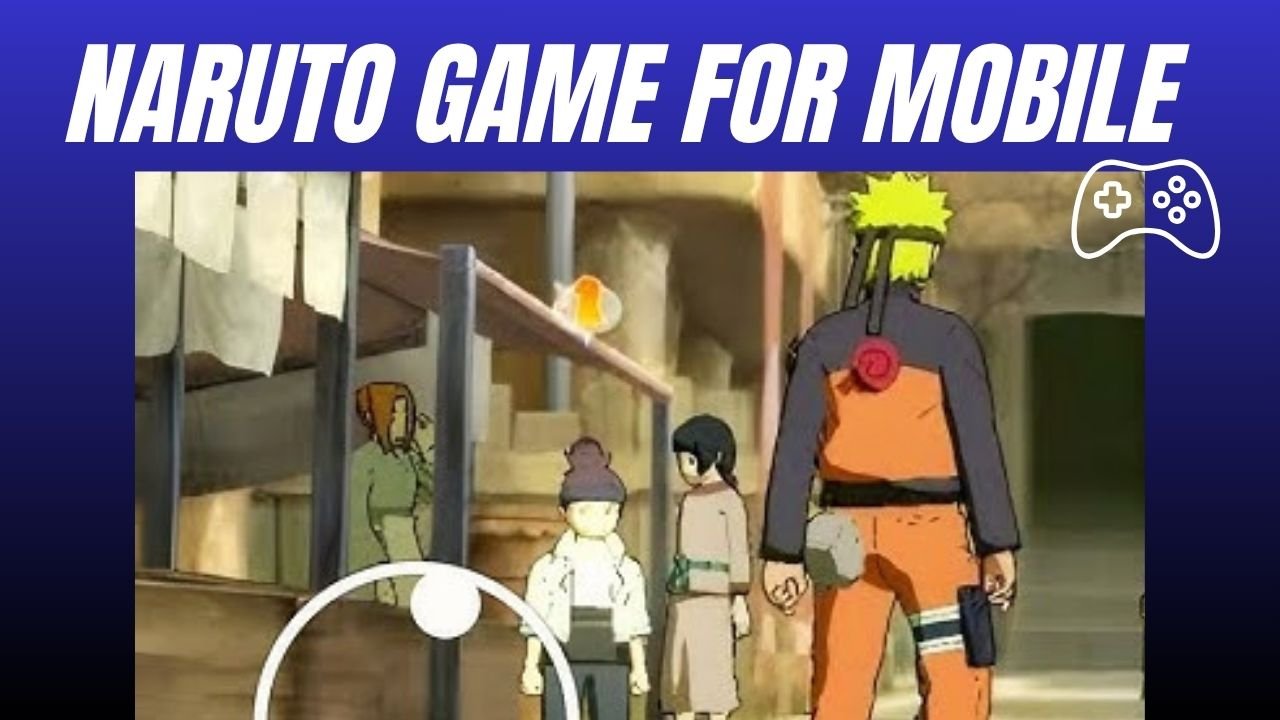 Best Naruto Game For Mobile By 603