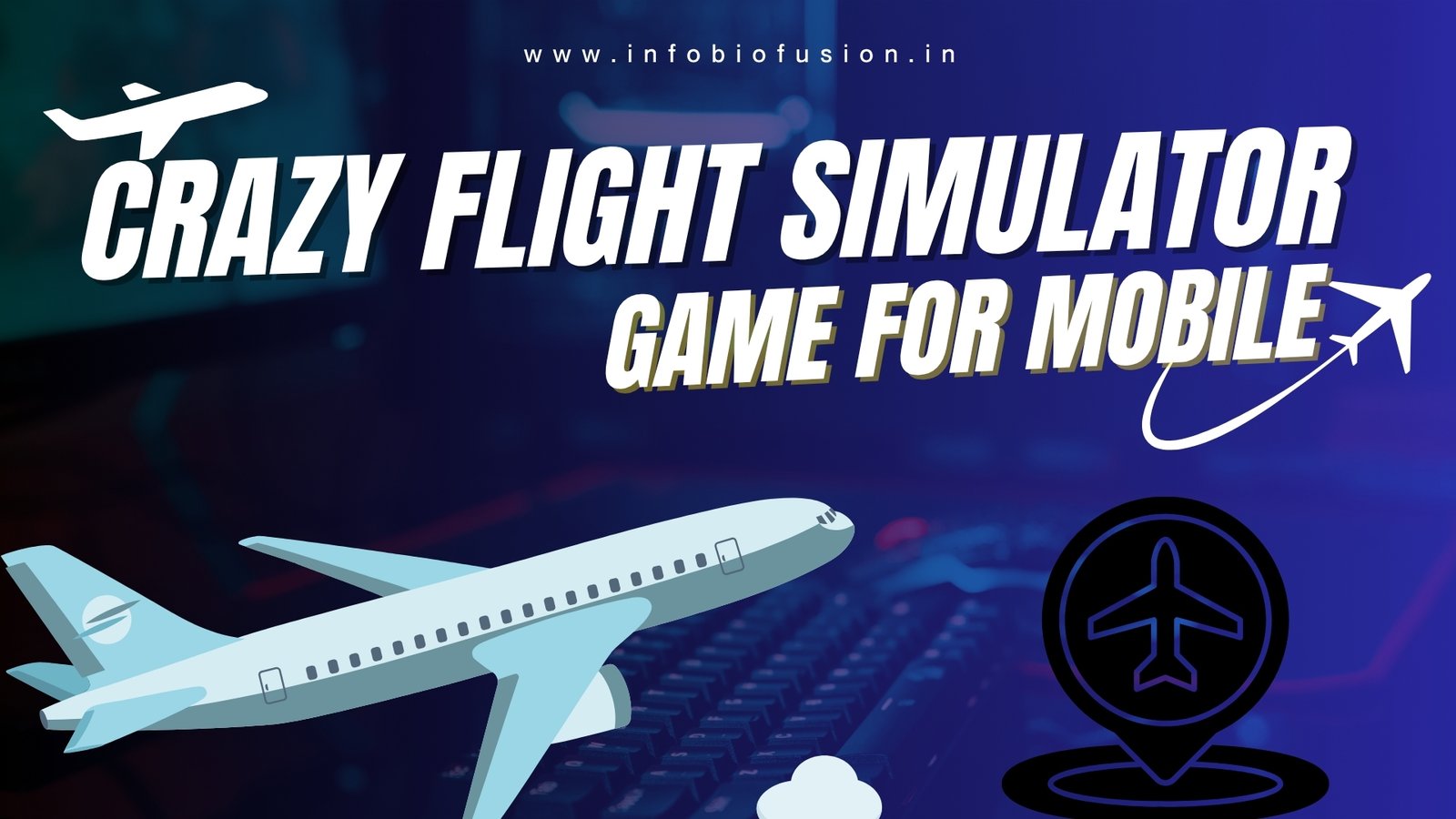 Flight Simulator Game For Mobile By 622