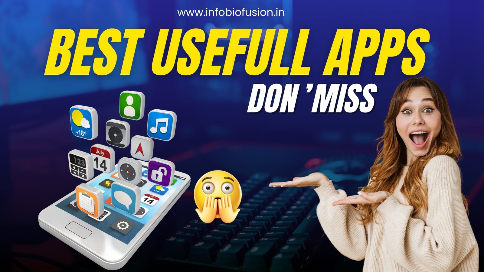 Best Useful Apps On Mobile By 005