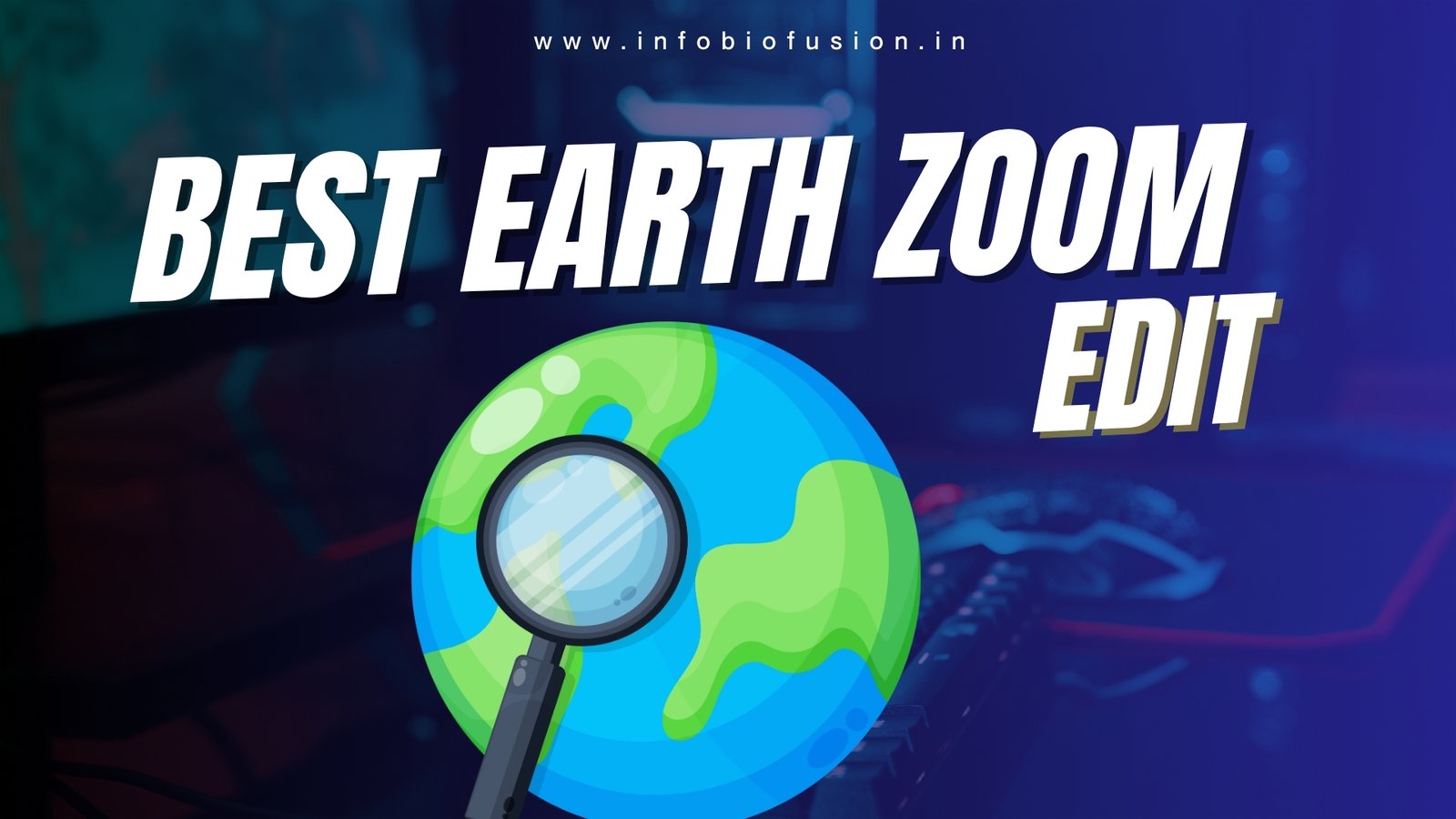 Best Mobile Earth Zoom Effect By 369
