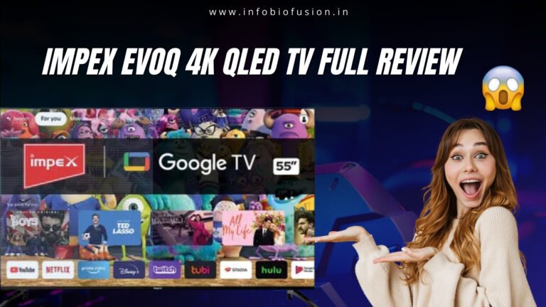 IMPEX EVOQ 4K QLED TV Full Review By 623