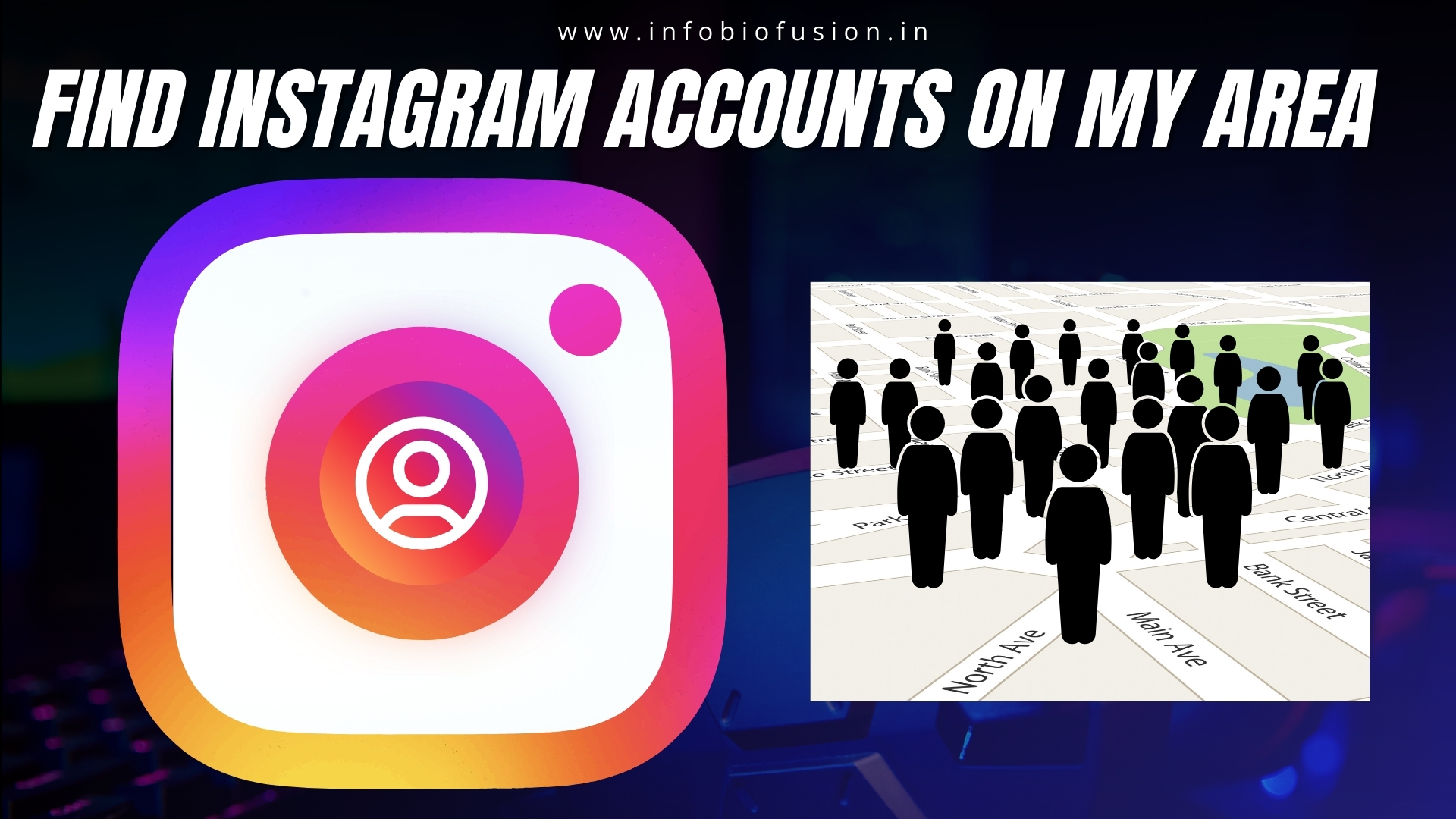 Best Way To Find Instagram Users From My Area By 621