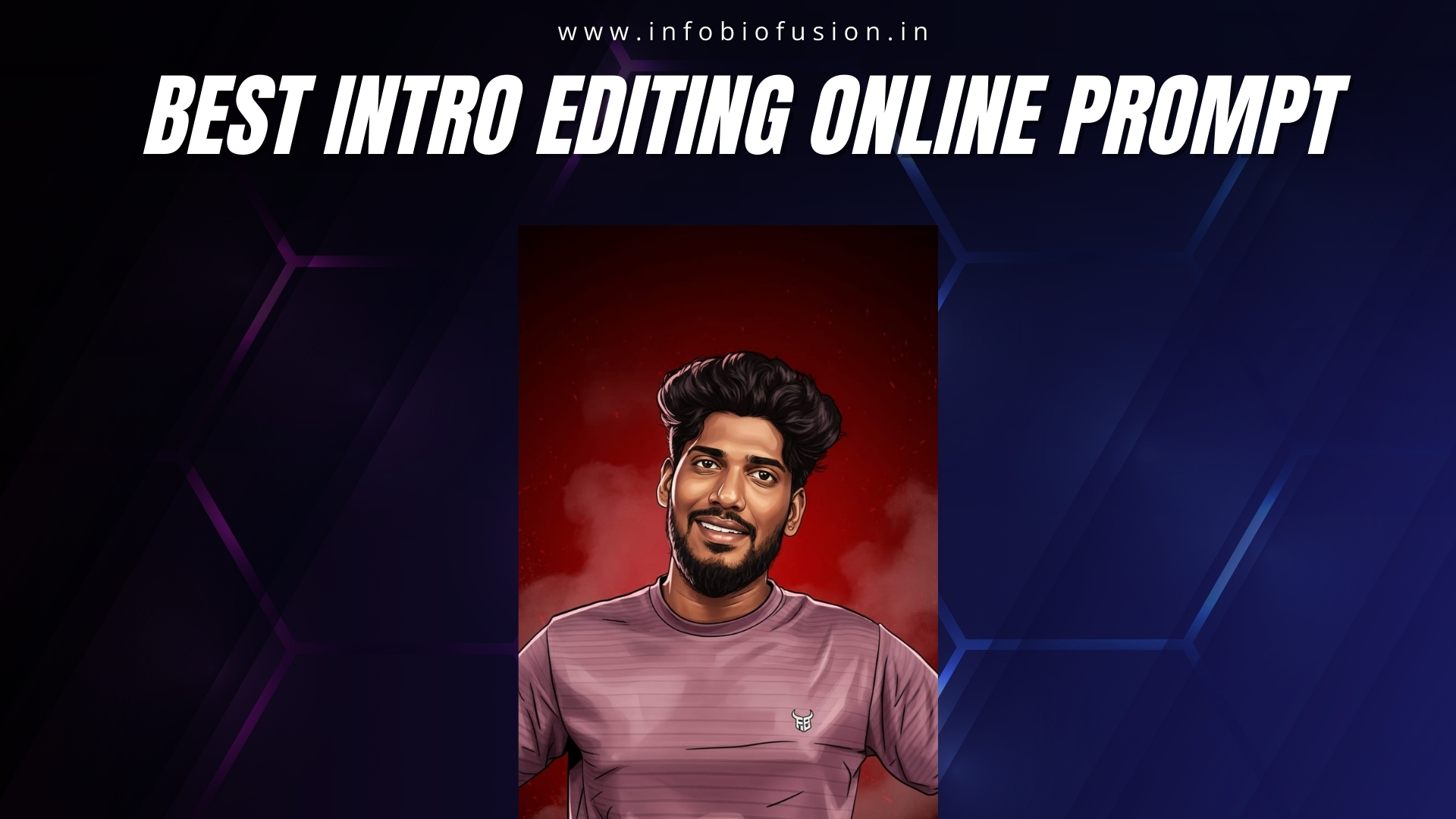 Best INTRO Editing Online Prompt By 708