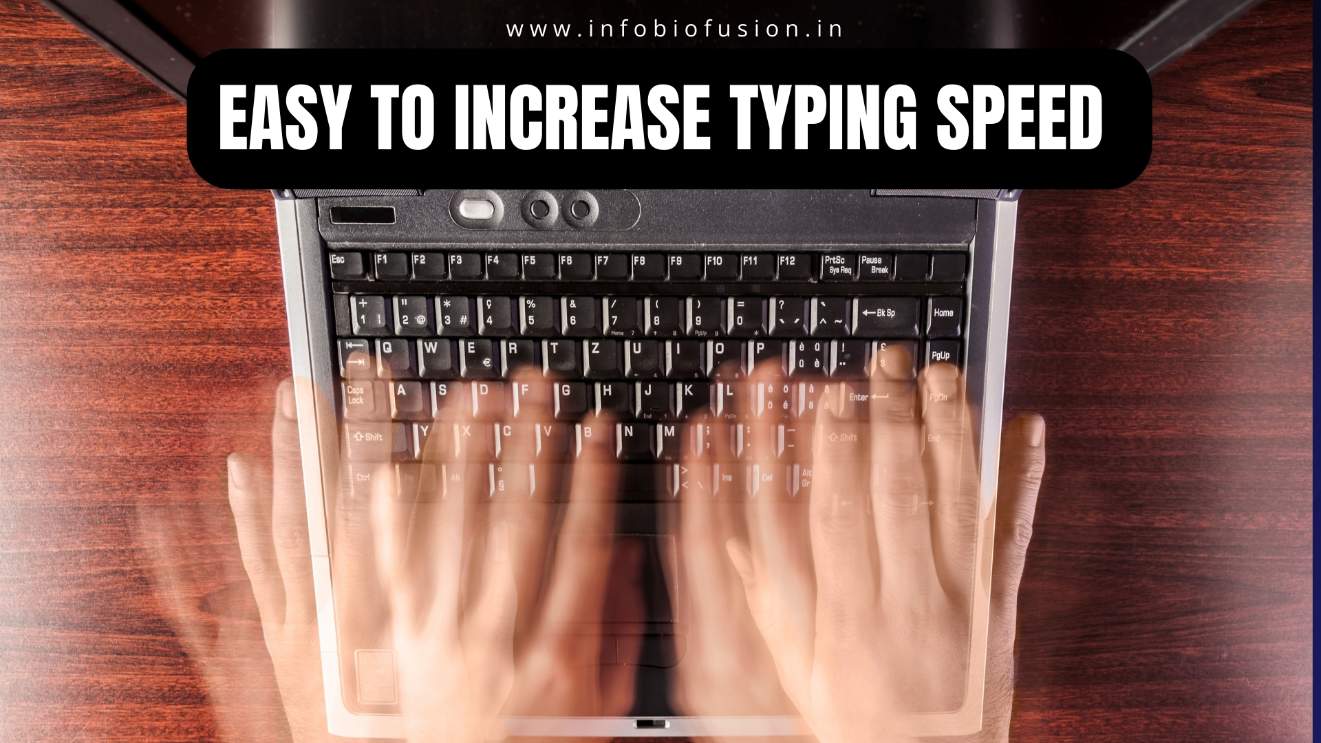 Easy to increase typing speed