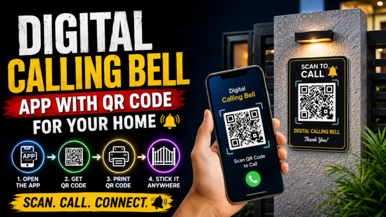 Digital Calling Bell App With QR Code For Your Home