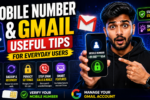 Mobile Number And Gmail Useful Tips For Everyday Users
