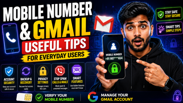 Mobile Number And Gmail Useful Tips For Everyday Users
